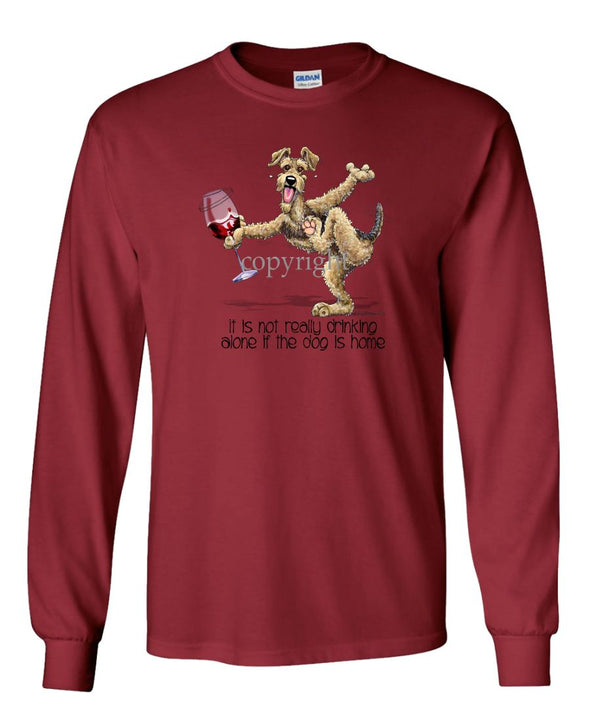 Airedale Terrier - It's Drinking Alone 2 - Long Sleeve T-Shirt