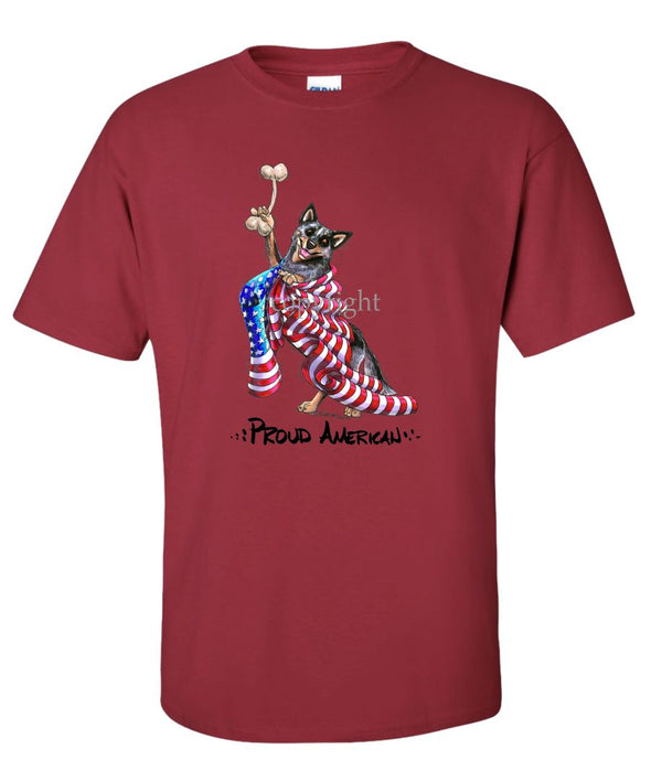 Australian Cattle Dog - Proud American - T-Shirt