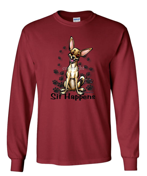 Chihuahua  Smooth - Sit Happens - Long Sleeve T-Shirt