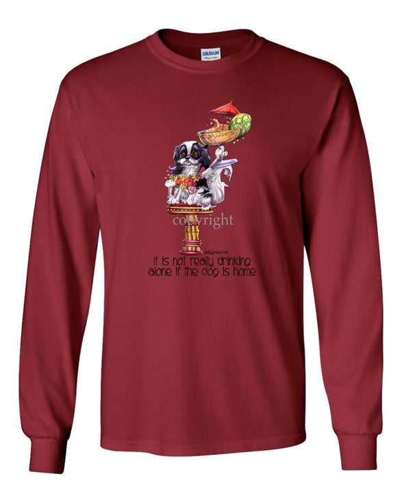 Japanese Chin - It's Not Drinking Alone - Long Sleeve T-Shirt