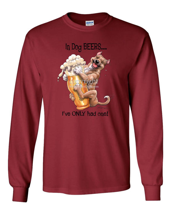American Staffordshire Terrier - Dog Beers - Long Sleeve T-Shirt