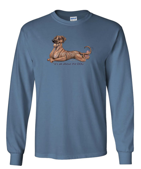Rhodesian Ridgeback - All About The Dog - Long Sleeve T-Shirt