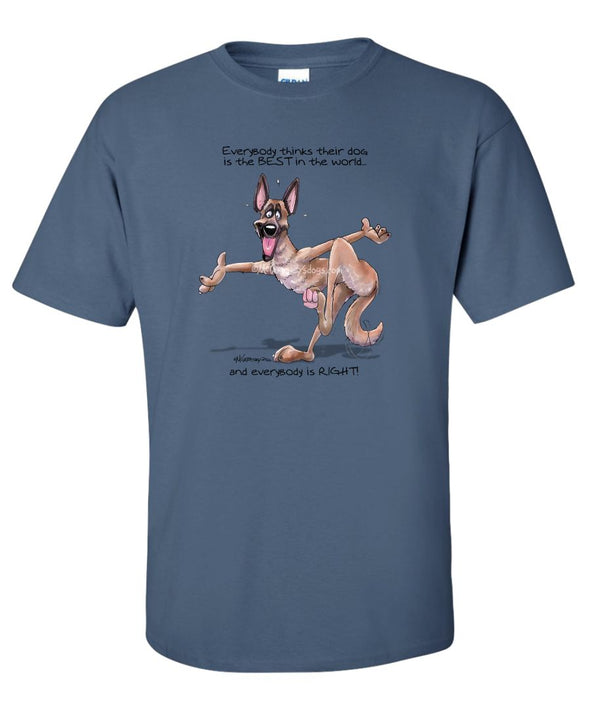 Belgian Malinois - Best Dog in the World - T-Shirt