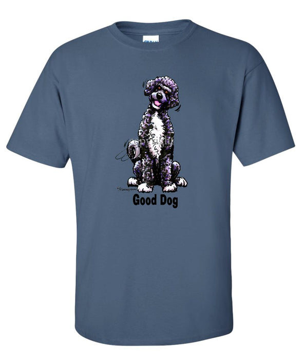 Portuguese Water Dog - Good Dog - T-Shirt
