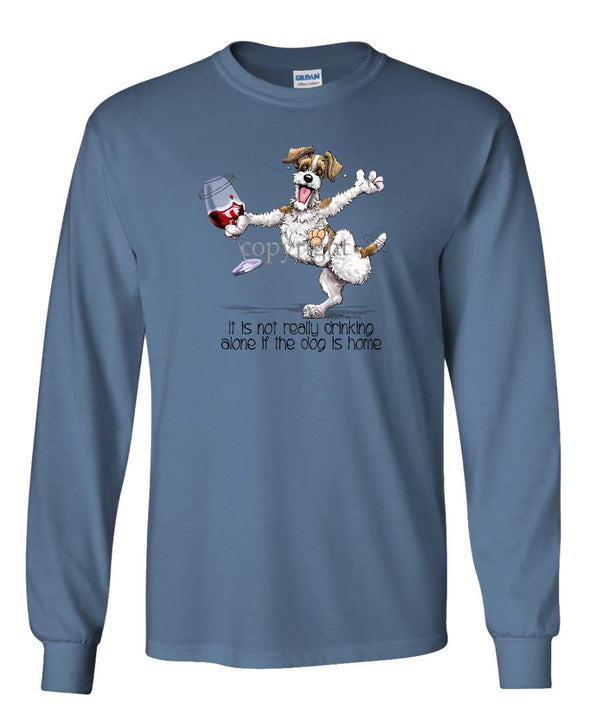 Parson Russell Terrier - It's Drinking Alone 2 - Long Sleeve T-Shirt