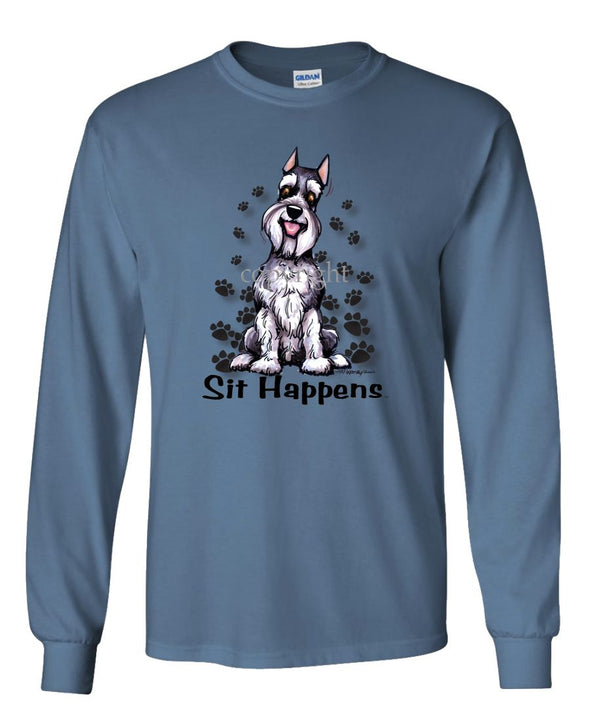 Schnauzer - Sit Happens - Long Sleeve T-Shirt