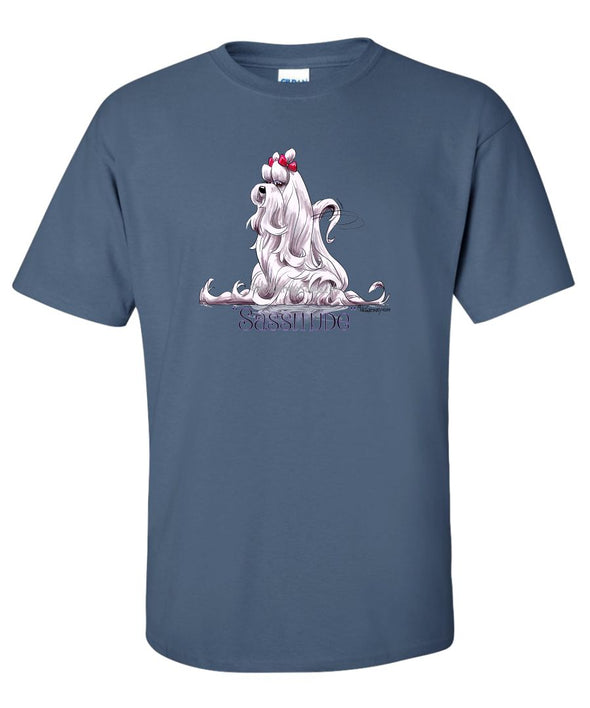 Maltese - Sassitude - Mike's Faves - T-Shirt