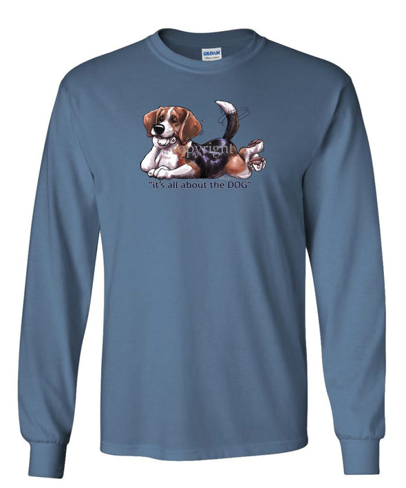 Beagle - All About The Dog - Long Sleeve T-Shirt