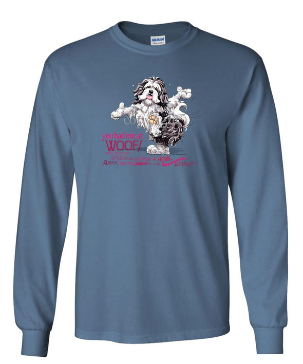 Havanese - You Had Me at Woof - Long Sleeve T-Shirt