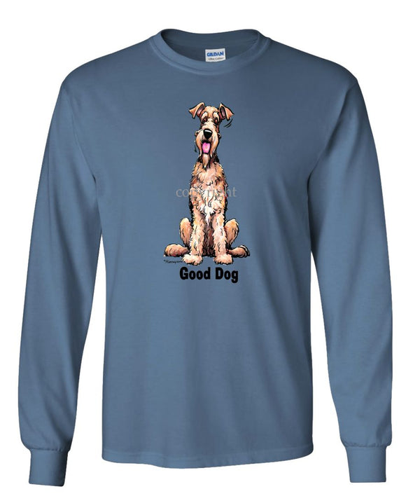 Airedale Terrier - Good Dog - Long Sleeve T-Shirt