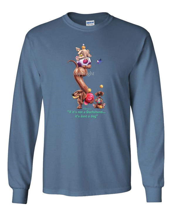 Dachshund  Smooth - Not Just A Dog - Long Sleeve T-Shirt
