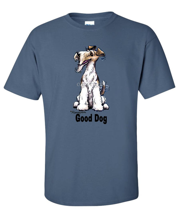 Wire Fox Terrier - Good Dog - T-Shirt