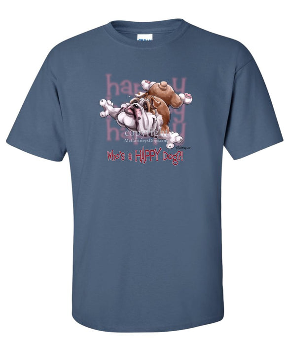 Bulldog - Who's A Happy Dog - T-Shirt