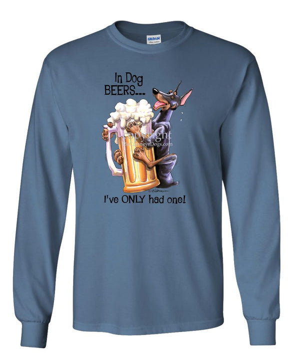 Doberman Pinscher - Dog Beers - Long Sleeve T-Shirt