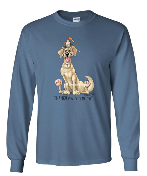 Labrador Retriever  Yellow - Noticing Me - Mike's Faves - Long Sleeve T-Shirt