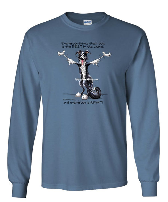 Border Collie - Best Dog in the World - Long Sleeve T-Shirt