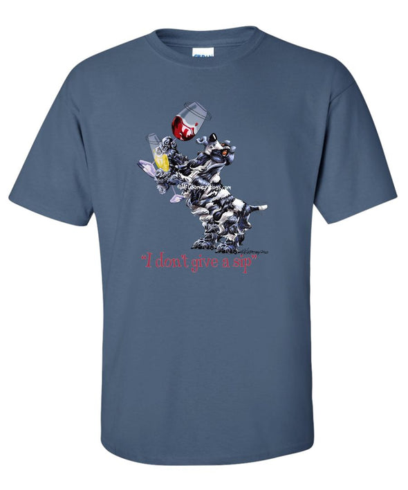 English Cocker Spaniel - I Don't Give a Sip - T-Shirt