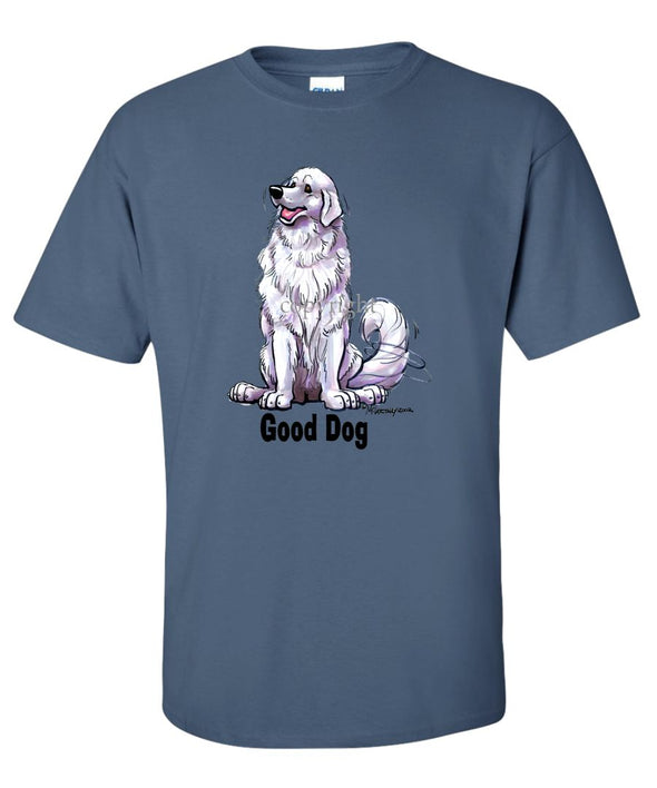 Great Pyrenees - Good Dog - T-Shirt