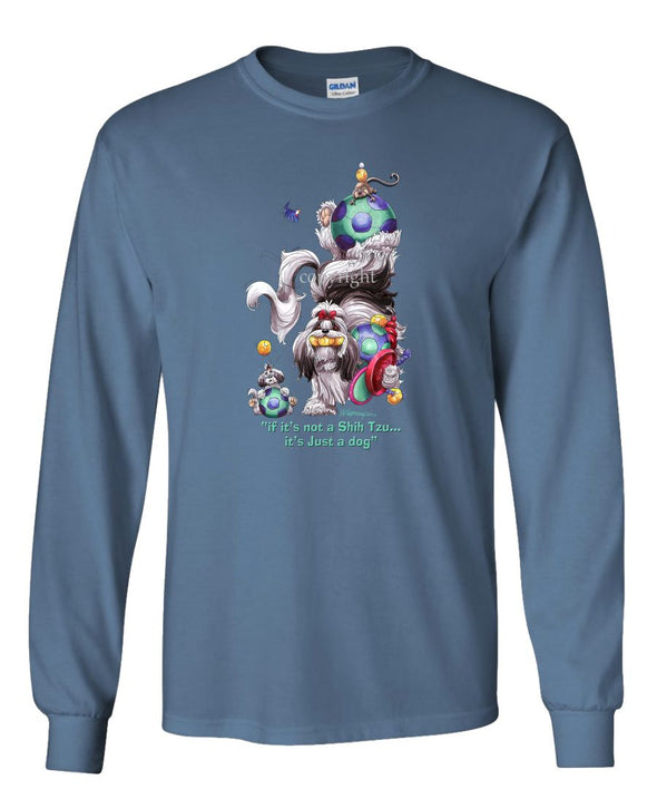 Shih Tzu - Not Just A Dog - Long Sleeve T-Shirt