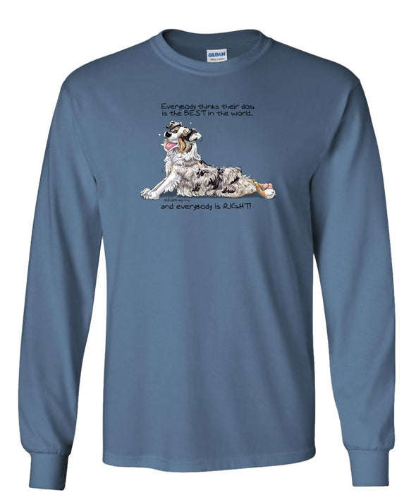 Australian Shepherd  Blue Merl - Best Dog in the World - Long Sleeve T-Shirt