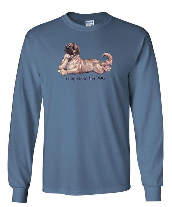 Mastiff - All About The Dog - Long Sleeve T-Shirt