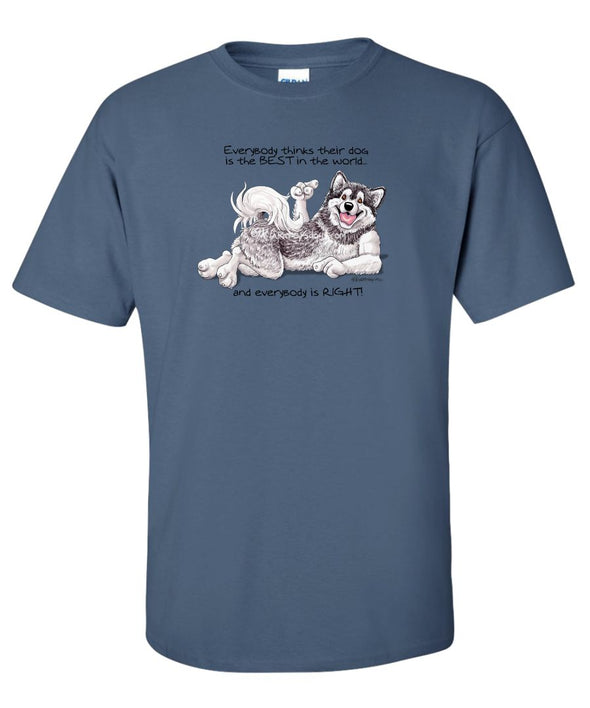 Alaskan Malamute - Best Dog in the World - T-Shirt