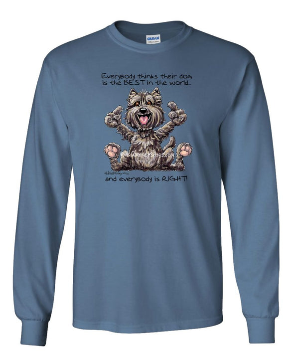 Cairn Terrier - Best Dog in the World - Long Sleeve T-Shirt
