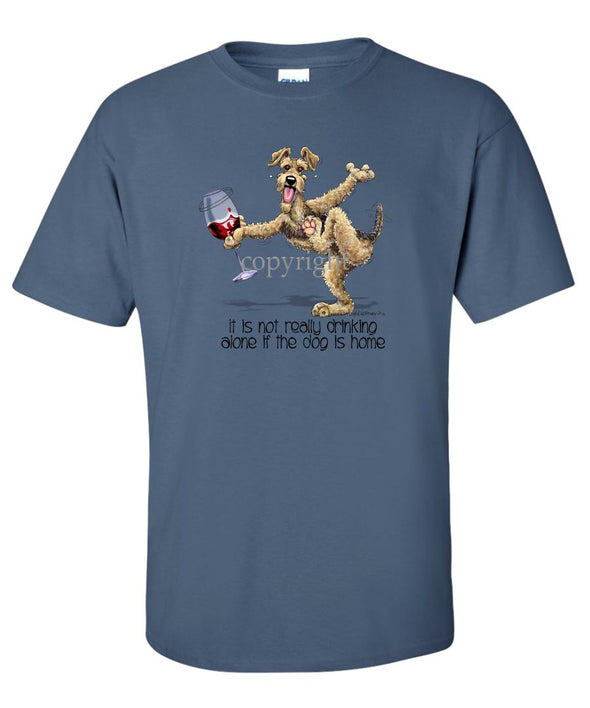 Airedale Terrier - It's Drinking Alone 2 - T-Shirt