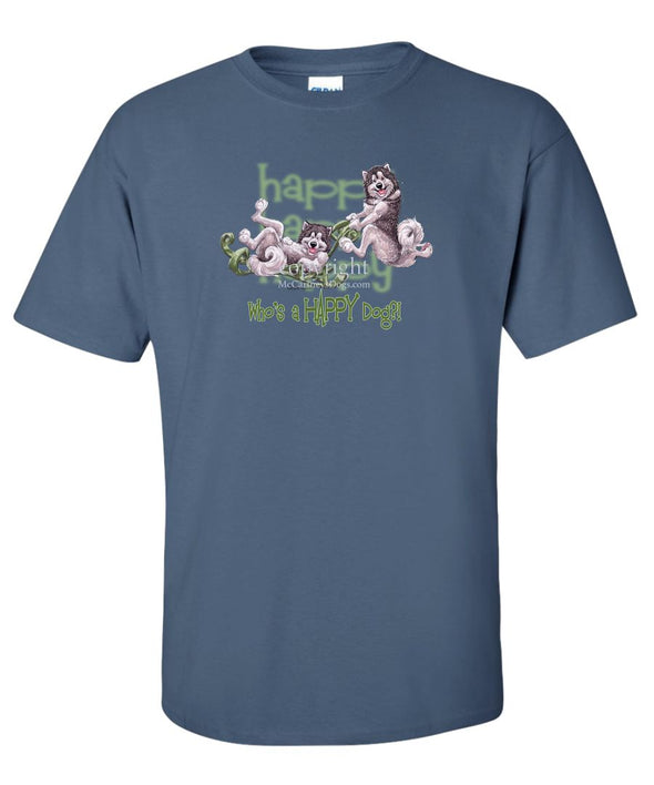 Alaskan Malamute - Who's A Happy Dog - T-Shirt