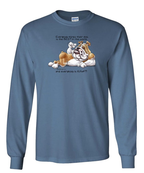 Bulldog - Best Dog in the World - Long Sleeve T-Shirt