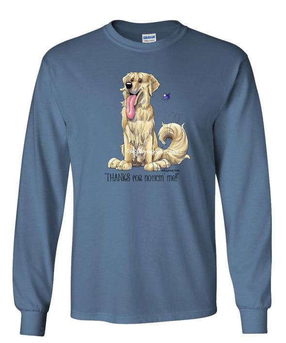 Golden Retriever - Noticing Me - Mike's Faves - Long Sleeve T-Shirt