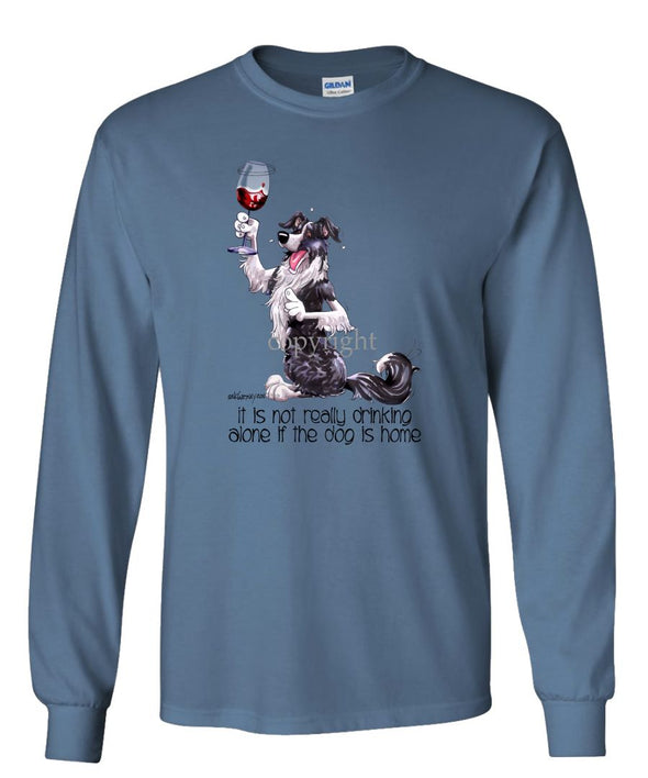 Border Collie - It's Not Drinking Alone - Long Sleeve T-Shirt