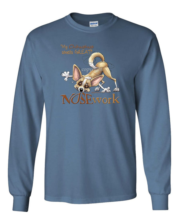 Chihuahua  Smooth - Nosework - Long Sleeve T-Shirt