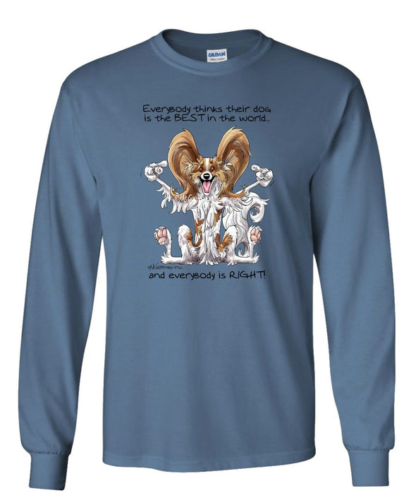 Papillon - Best Dog in the World - Long Sleeve T-Shirt