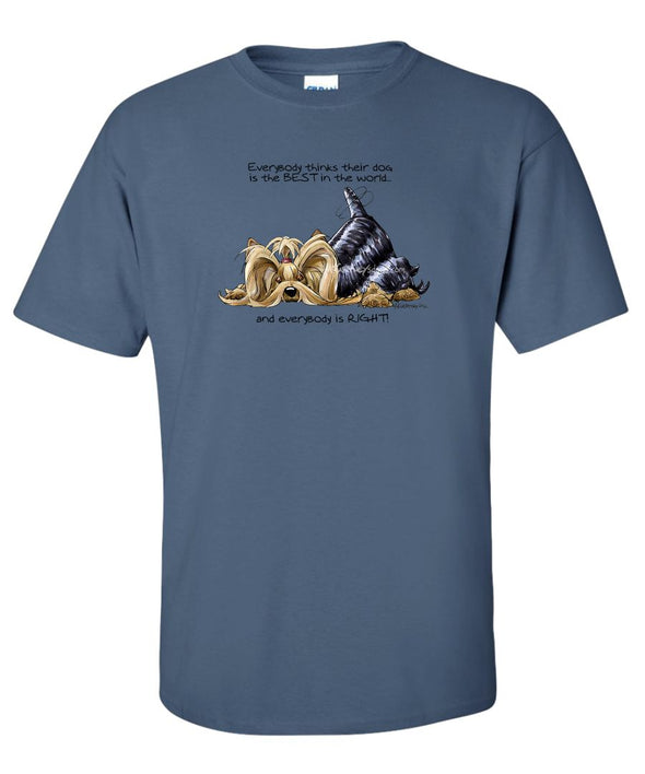 Yorkshire Terrier - Best Dog in the World - T-Shirt