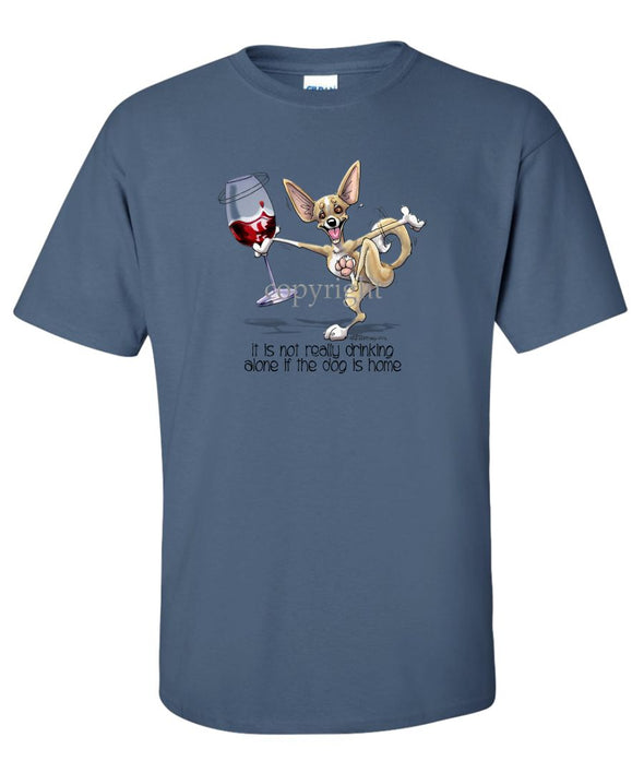 Chihuahua  Smooth - It's Drinking Alone 2 - T-Shirt