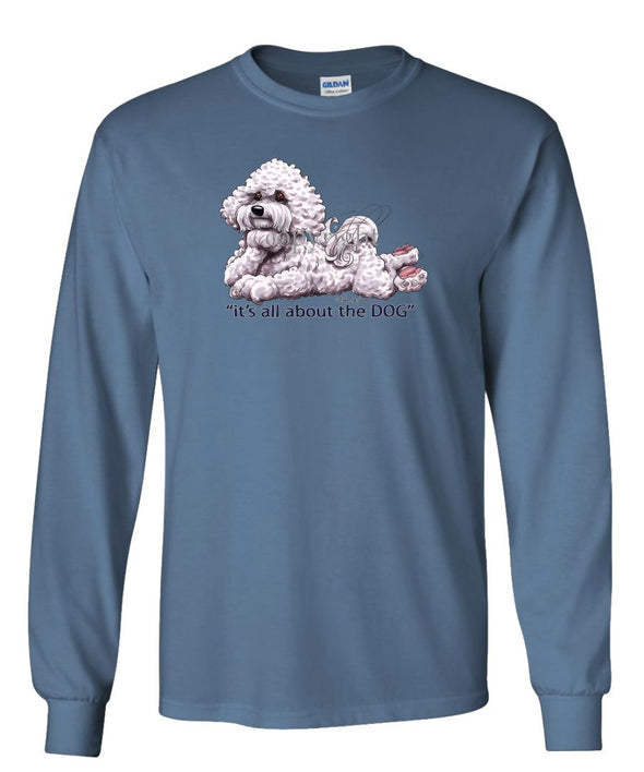 Bichon Frise - All About The Dog - Long Sleeve T-Shirt
