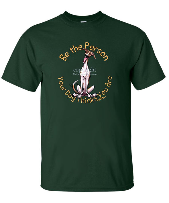 Greyhound - Be The Person - T-Shirt