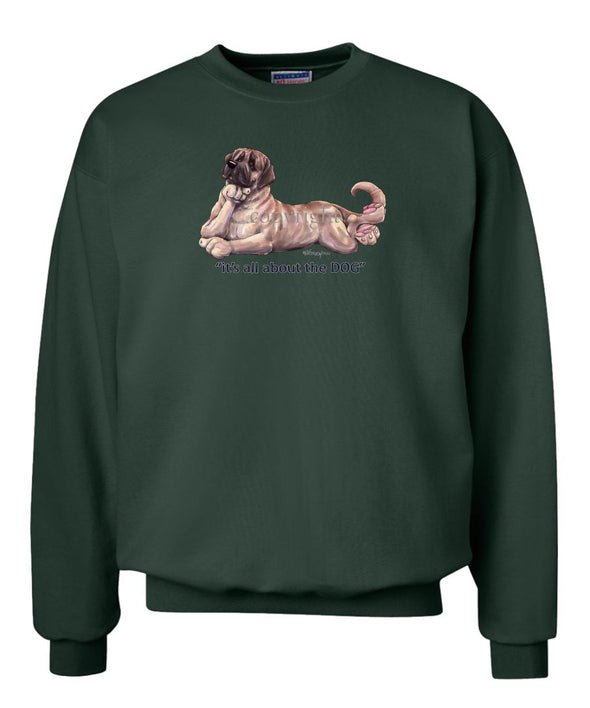 Mastiff - All About The Dog - Sweatshirt