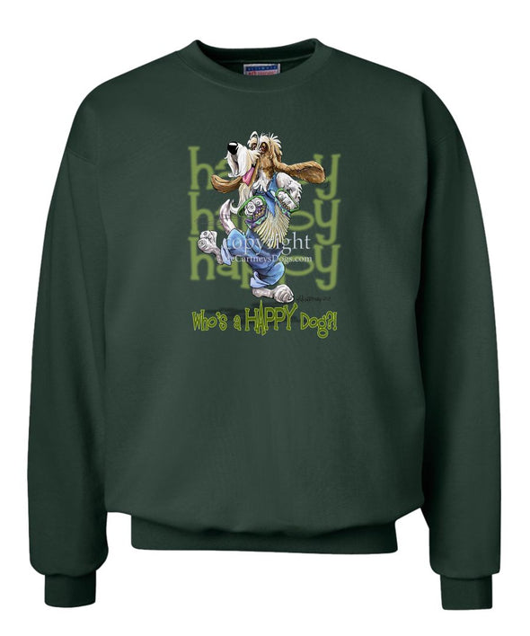 Petit Basset Griffon Vendeen - Who's A Happy Dog - Sweatshirt