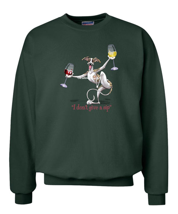 Whippet - I Don't Give a Sip - Sweatshirt