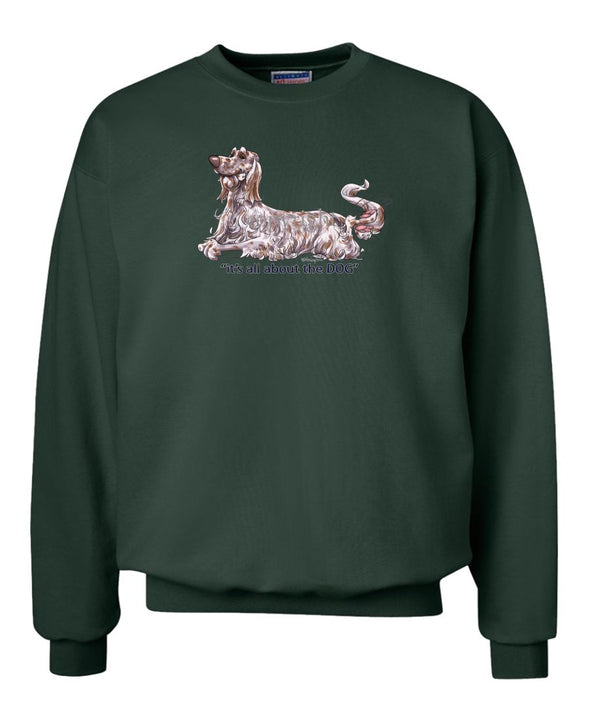 English Setter - All About The Dog - Sweatshirt