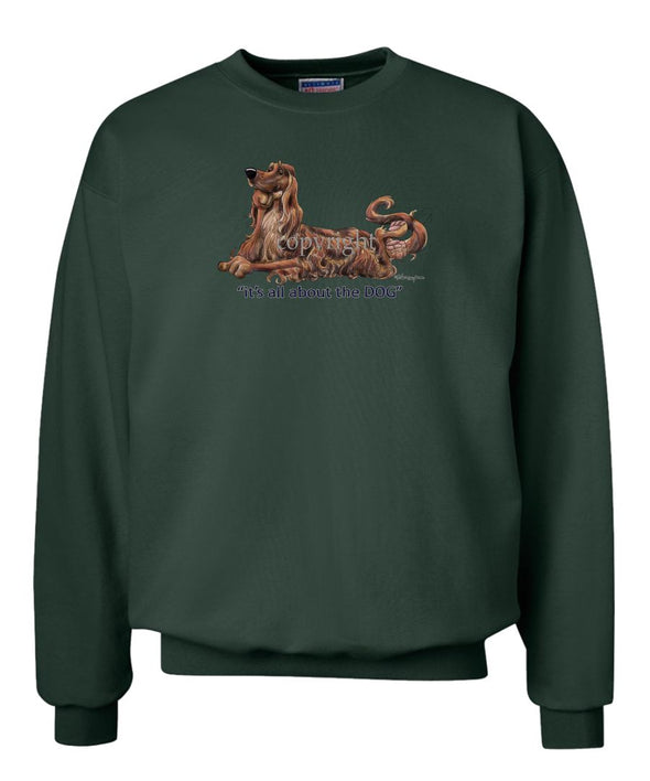 Irish Setter - All About The Dog - Sweatshirt