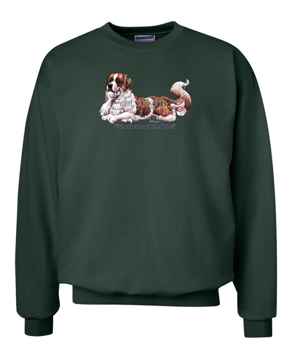 Saint Bernard - All About The Dog - Sweatshirt