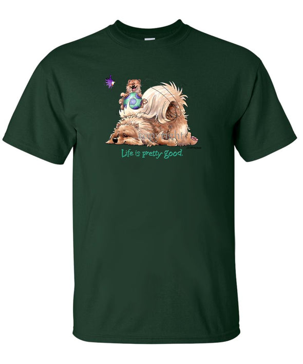 Pomeranian - Life Is Pretty Good - T-Shirt