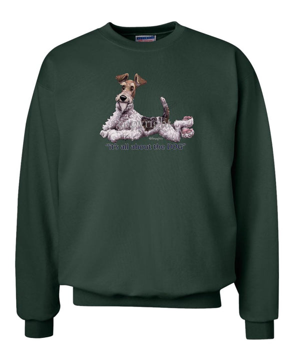 Wire Fox Terrier - All About The Dog - Sweatshirt