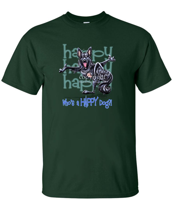 Belgian Sheepdog - Who's A Happy Dog - T-Shirt
