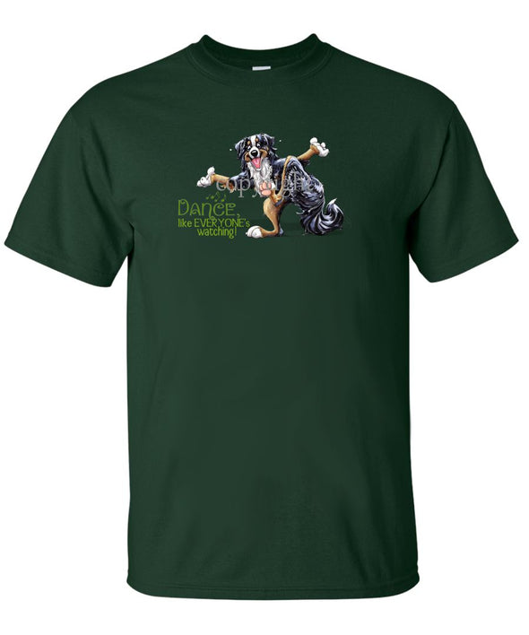 Bernese Mountain Dog - Dance Like Everyones Watching - T-Shirt