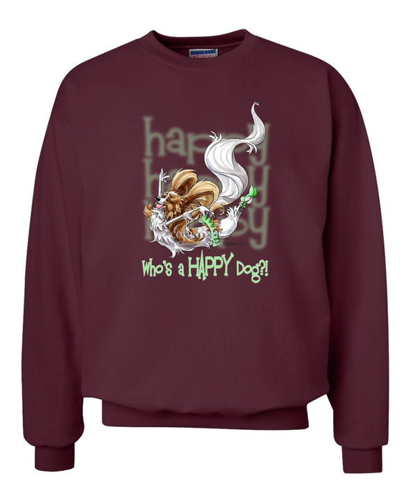 Papillon - Who's A Happy Dog - Sweatshirt