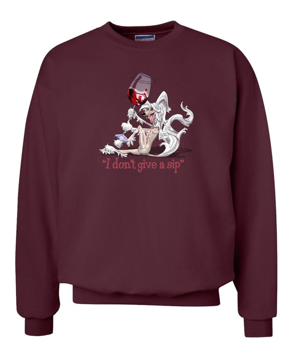 Chinese Crested - I Don't Give a Sip - Sweatshirt